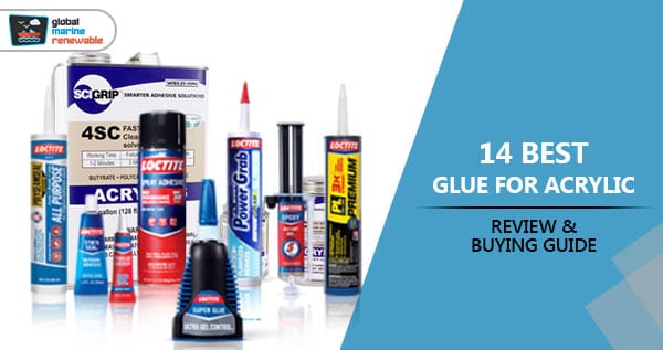 Stick with the Best: My Top 15 Picks for Acrylic Glues Based on Rigorous Testing!