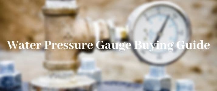 water pressure gauge buying guide
