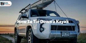 how to tie down a kayak
