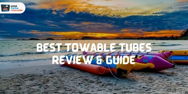 best towable tubes